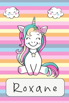 Roxane: carnet Personnalisé / Journal pour filles. (French Edition)