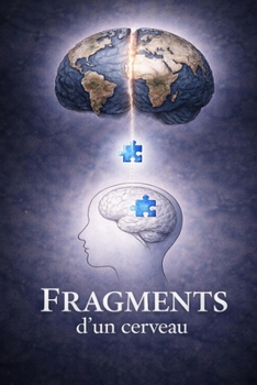 Paperback Fragments d'un cerveau [French] Book