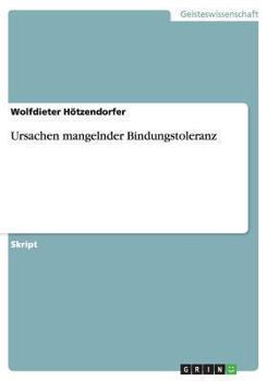 Paperback Ursachen mangelnder Bindungstoleranz [German] Book