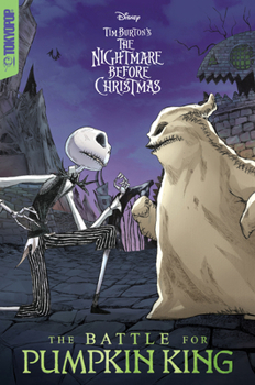 Hardcover Disney Manga: Tim Burton's the Nightmare Before Christmas - The Battle for Pumpkin King Book