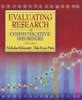 Hardcover Evaluating Research in Communicative Disorders (5th Edition) Book