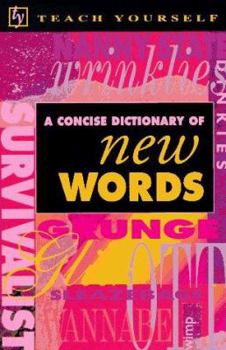 Paperback Teach Yourself Concise Dictionary of New Words Book