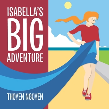 Paperback Isabella's Big Adventure: The Big Collection Book