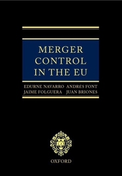 Hardcover Merger Control in the EU: Law, Economics and Practice Book