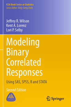 Paperback Modeling Binary Correlated Responses: Using Sas, Spss, R and Stata Book