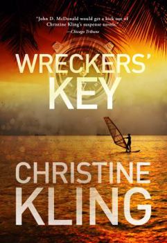 Wreckers' Key: A Novel of Suspense - Book #4 of the Seychelle Sullivan