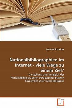 Paperback Nationalbibliographien im Internet - viele Wege zu einem Ziel? [German] Book