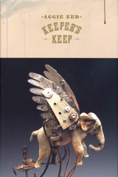 Hardcover Aggie Zed: Keeper's Keep Book