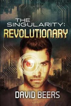 Paperback The Singularity: Revolutionary Book