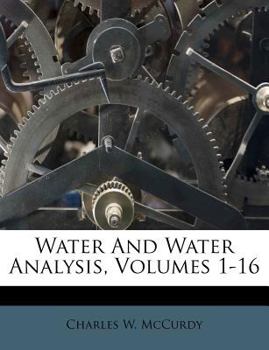 Paperback Water and Water Analysis, Volumes 1-16 Book