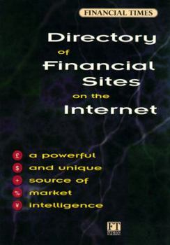 Paperback Directory of Financial Sites on the Internet: Release 1 [With *] Book