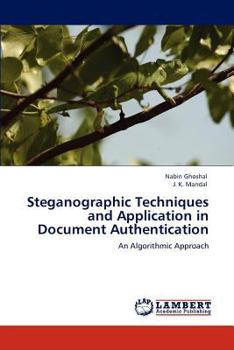 Paperback Steganographic Techniques and Application in Document Authentication Book