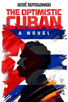 Paperback The Optimistic Cuban Book