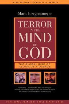 Paperback Terror in the Mind of God: The Global Rise of Religious Violence Book