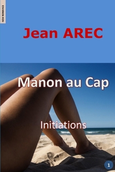 Paperback Manon au Cap: Initiations [French] Book