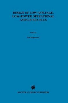 Paperback Design of Low-Voltage, Low-Power Operational Amplifier Cells Book