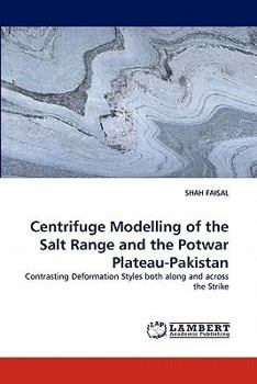 Paperback Centrifuge Modelling of the Salt Range and the Potwar Plateau-Pakistan Book