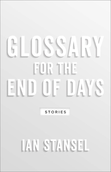 Paperback Glossary for the End of Days: Stories Book