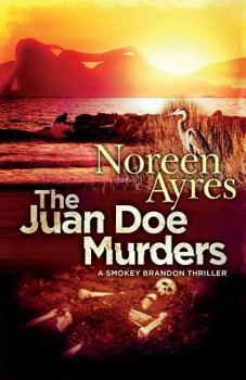 The Juan Doe Murders: A Smokey Brandon Mystery (Five Star First Edition Mystery Series) - Book #3 of the Smokey Brandon