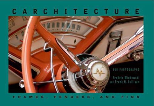 Hardcover Carchitecture: Frames, Fenders and Fins Book