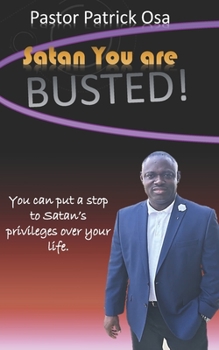Paperback Satan You're Busted Book