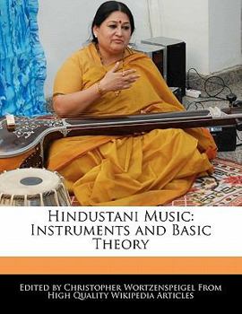 Hindustani Music : Instruments and Basic Theory