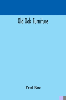 Paperback Old oak furniture Book