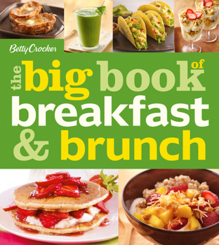 Paperback The Big Book of Breakfast & Brunch Book