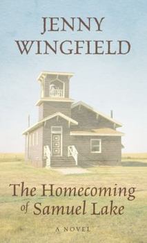 The Homecoming of Samuel Lake