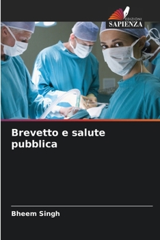 Paperback Brevetto e salute pubblica [Italian] Book