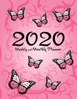 2020 Weekly and Monthly Planner: Pink Butterfly Tribal Design - 12 Month Full Year Calendar Planner Organizer Including Holidays (Pink Butterfly Tribal Design 2020 Series)