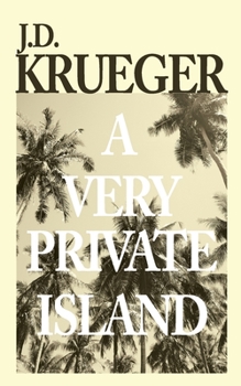 Paperback A Very Private Island Book