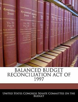 Balanced Budget Reconciliation Act Of 1997
