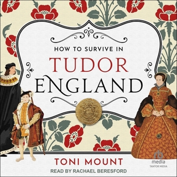 Audio CD How to Survive in Tudor England Book