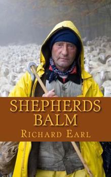 Paperback Shepherds Balm: Monday morning calls to the shepherds of God's flock Book