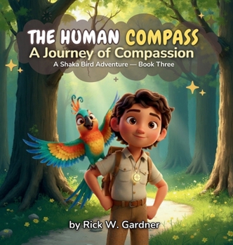 The Human Compass: A Journey of Compassion
