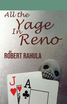Paperback All the Yage in Reno Book