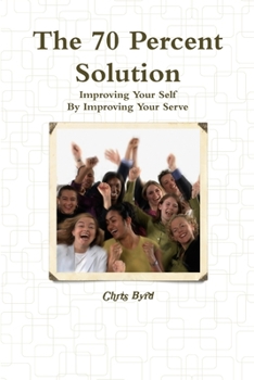 Paperback The 70 Percent Solution Book