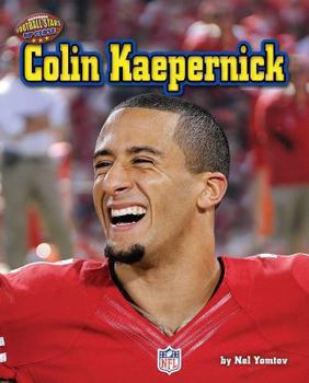 Colin Kaepernick - Book  of the Football Stars Up Close