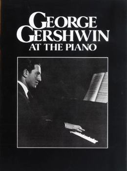 Paperback George Gershwin at the Piano Book