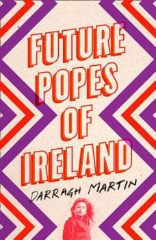 Hardcover Future Popes of Ireland Book