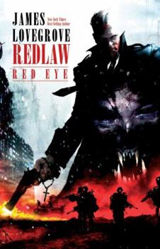 Redlaw: Redeye - Book #2 of the Redlaw