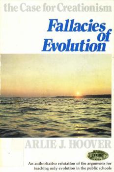 Paperback Fallacies of evolution: The case for creationism Book