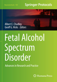 Paperback Fetal Alcohol Spectrum Disorder: Advances in Research and Practice Book