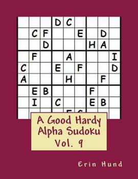 Paperback A Good Hardy Alpha Sudoku Vol. 9 Book
