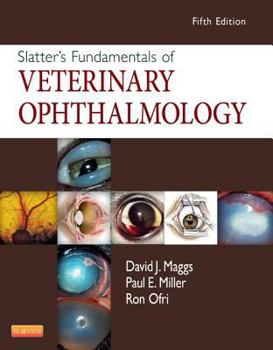 Hardcover Slatter's Fundamentals of Veterinary Ophthalmology Book