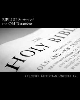 Paperback Bibl101 Survey of the Old Testament Book