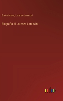 Hardcover Biografia di Lorenzo Lorenzini [Italian] Book