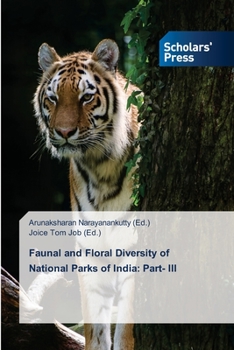 Paperback Faunal and Floral Diversity of National Parks of India: Part- III Book