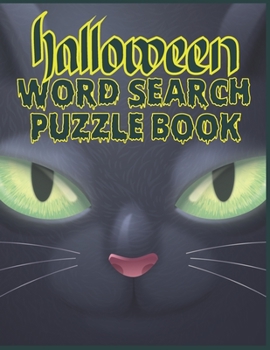 Paperback Halloween Word Search Puzzle Book: Exercise Your Brain With Holiday Word Search Puzzle Books For Adults and Smart kids (Halloween Word Search) Book